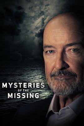 失踪事件大解密 Mysteries of the Missing