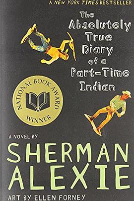 印第安男孩的真实日记 The Absolutely True Diary of a Part-Time Indian