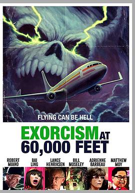 驱魔航班 Exorcism at 60,000 Feet