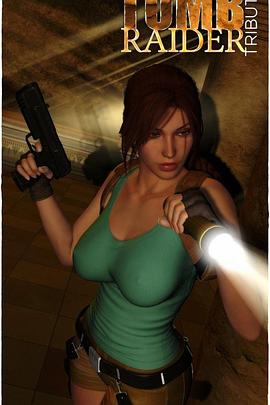 致敬古墓丽影 Tomb Raider Tribute