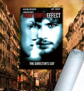 蝴蝶效应：重新启动 The Butterfly Effect