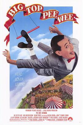 小人物历险记 Big Top Pee-wee