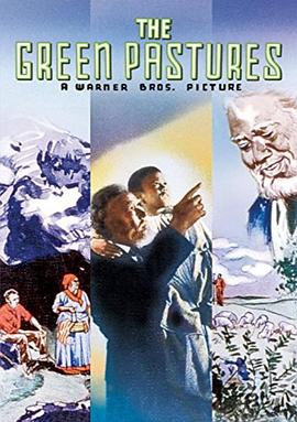 青草地上 The Green Pastures