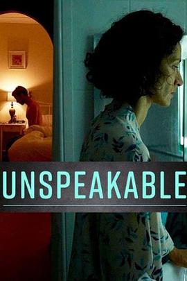 不能说的事 Unspeakable
