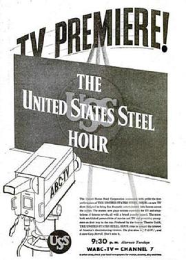 美利坚的冷酷时刻 The United States Steel Hour
