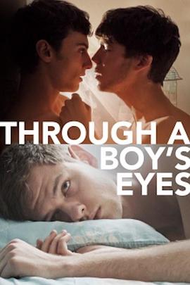少年心视界 Through a Boy's Eyes