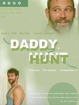 老爹狩猎季 第一季 Daddyhunt: The Serial Season 1