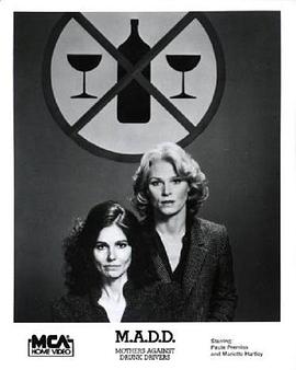母亲的挑战 M.A.D.D.: Mothers Against Drunk Drivers