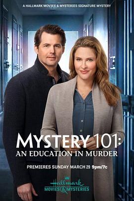 神秘101: 谋杀案教育 Mystery 101: An Education in Murder