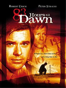 紧急追踪 83 Hours 'Til Dawn