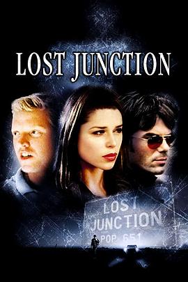 生命交叉点 Lost Junction