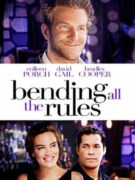 扭曲的规则 Bending All the Rules
