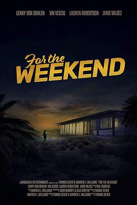聚会疑云 For the Weekend