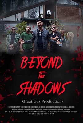 超越阴影 Beyond the Shadows