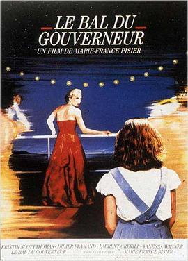 总督的晚会 Bal du gouverneur, Le