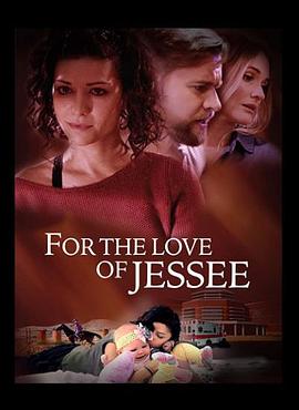 致我最深爱的妻子 For the Love of Jessee