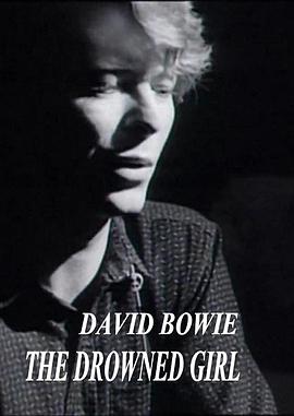 David Bowie: The Drowned Girl