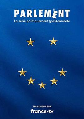 欧洲议会 第一季 Parlement Season 1