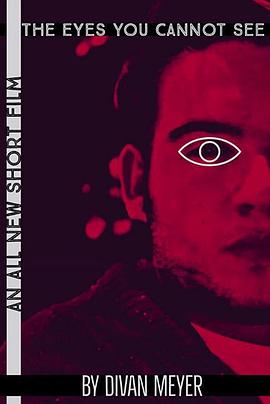 你看不见的眼睛 The Eyes You Cannot See