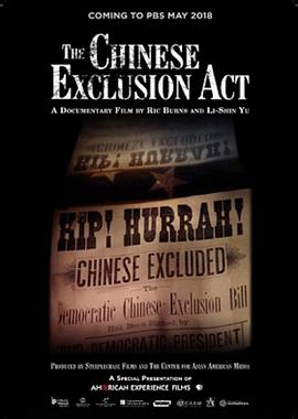 排华法案 The Chinese Exclusion Act