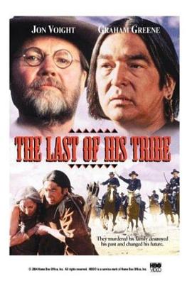 文明之旅 The Last of His Tribe