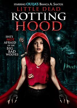 复活的小红帽 Little Dead Rotting Hood
