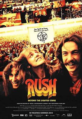 聚光灯后 Rush: Beyond the Lighted Stage