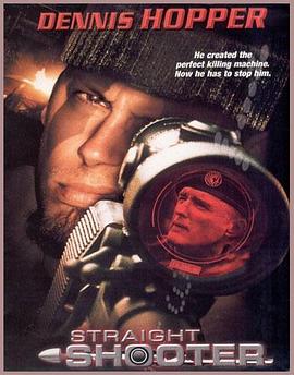 尖峰猎杀 Straight Shooter