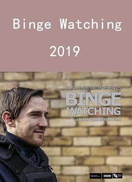 过度观看 Binge Watching