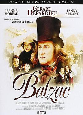 巴尔扎克激情的一生 Balzac