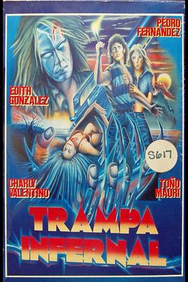 坦帕地狱 Trampa infernal