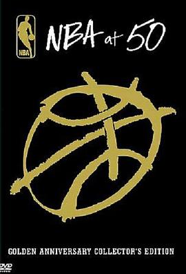 NBA黄金50周年纪念特辑 NBA at 50