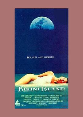 比基尼女郎失踪记 Bikini Island