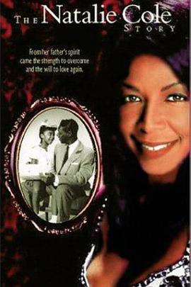 为爱而生 Livin' for Love: The Natalie Cole Story