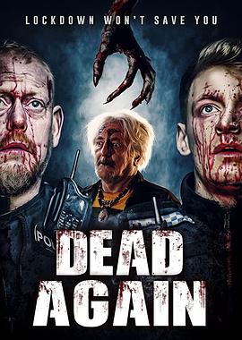 周而复死 Dead Again