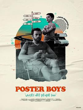 海报男孩 Poster Boys