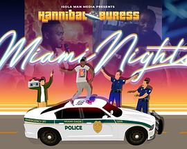 Hannibal Buress: Miami Nights