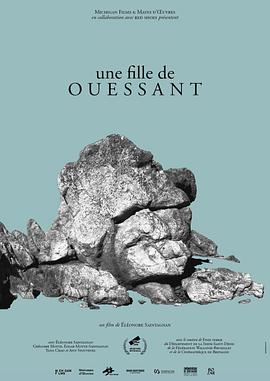 来自韦桑的女孩 Une fille de Ouessant