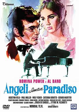 没有天使的天堂 Angeli senza paradiso