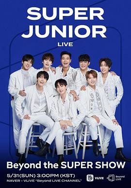 SUPER JUNIOR  Beyond Live SUPER JUNIOR  - Beyond The SUPER SHOW