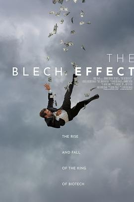 布莱奇效应 The Blech Effect