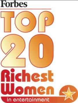 福布斯二十位娱乐圈女富豪 Forbes 20 Richest Women in Entertainment