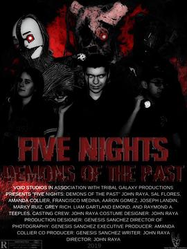 玩具熊的五夜惊魂：来自过去的恶魔 Five Nights at Freddy's: Demons of the Past