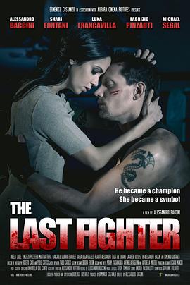 终极斗士 The Last Fighter