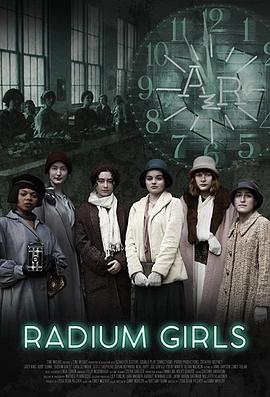 放射污染 Radium Girls