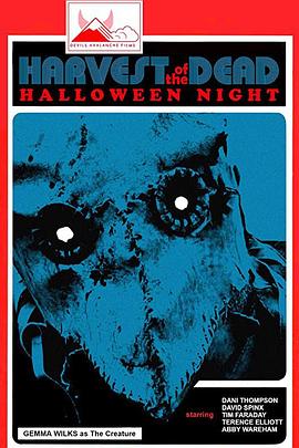 死者的收获：万圣节之夜 Harvest of the Dead: Halloween Night