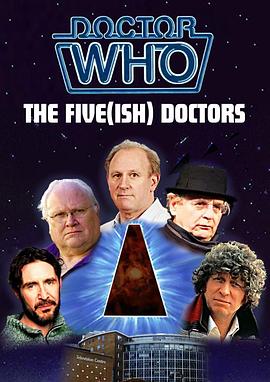 五位(还嫌少)博士重启 The Five(ish) Doctors Reboot