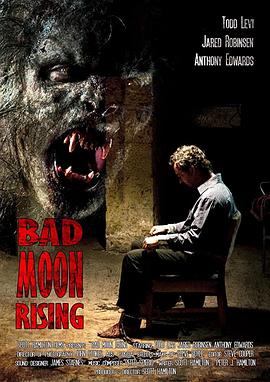 坏月上升 Bad Moon Rising