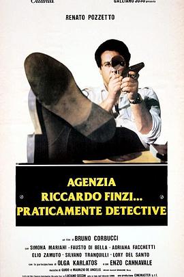 芬奇侦探社 Agenzia Riccardo Finzi, praticamente detective