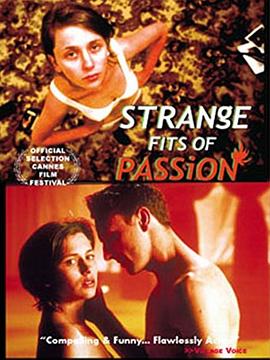 困惑的性味 Strange Fits of Passion